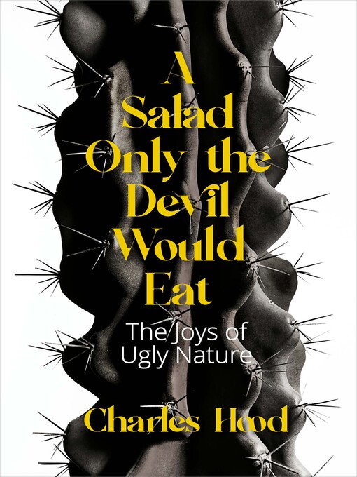 Title details for A Salad Only the Devil Would Eat by Charles Hood - Available